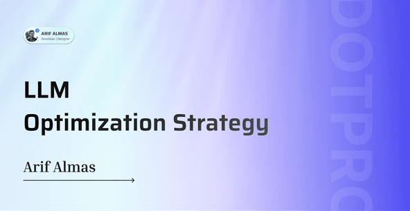 LLM Optimization Strategy: How to Make Your Brand Visible in AI